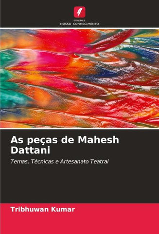As peças de Mahesh Dattani