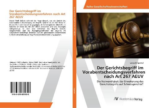 Der Gerichtsbegriff im Vorabentscheidungsverfahren nach Art 267 AEUV