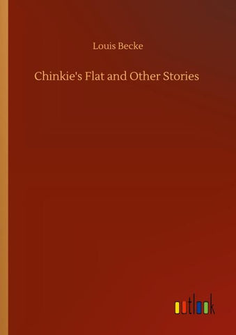 Chinkie's Flat and Other Stories