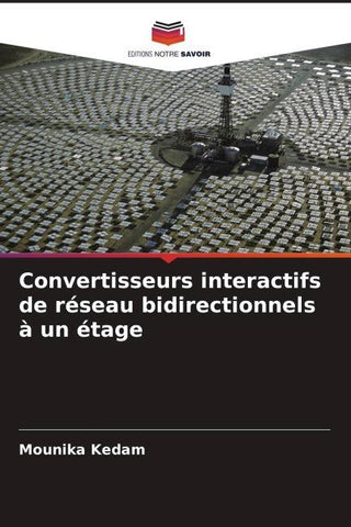 Convertisseurs interactifs de réseau bidirectionnels à un étage