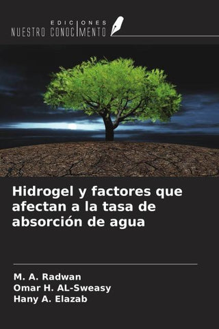 Hidrogel y factores que afectan a la tasa de absorción de agua