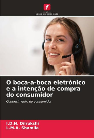 O boca-a-boca eletrónico e a intenção de compra do consumidor