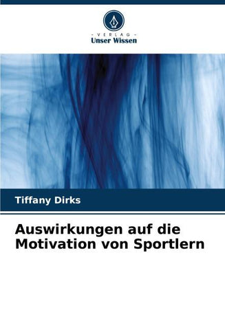 Auswirkungen auf die Motivation von Sportlern