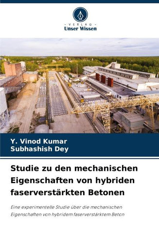 Studie zu den mechanischen Eigenschaften von hybriden faserverstärkten Betonen