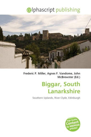 Biggar, South Lanarkshire