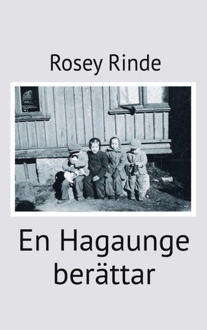 En Hagaunge berättar
