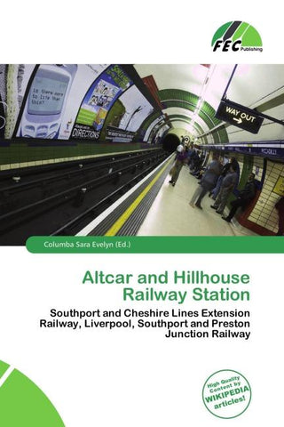 Altcar and Hillhouse Railway Station