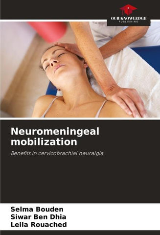 Neuromeningeal mobilization