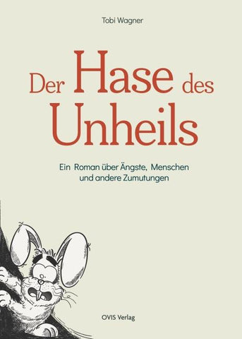 Der Hase des Unheils