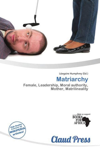 Matriarchy