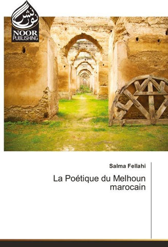 La Poétique du Melhoun marocain