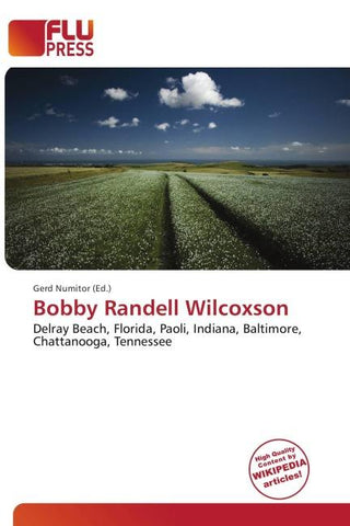 Bobby Randell Wilcoxson