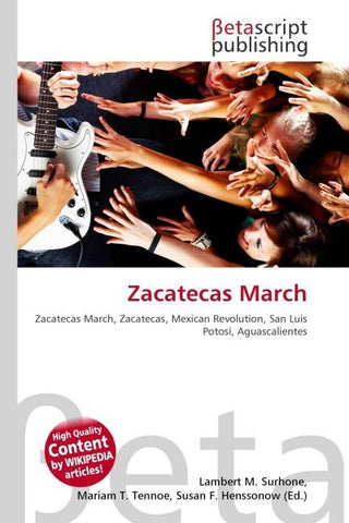 Zacatecas March