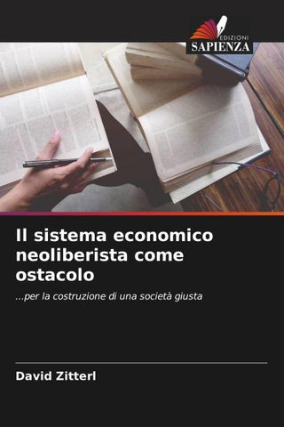 Il sistema economico neoliberista come ostacolo