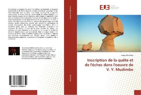 Inscription de la quête et de l'échec dans l'oeuvre de V. Y. Mudimbe