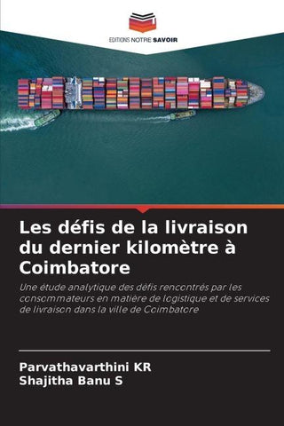 Les défis de la livraison du dernier kilomètre à Coimbatore