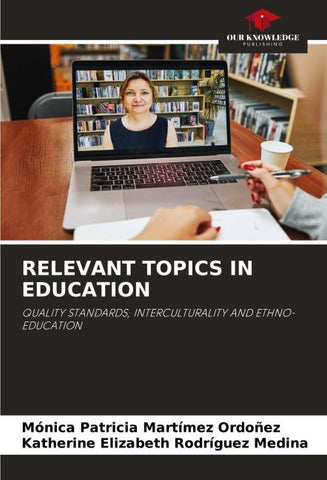 RELEVANT TOPICS IN EDUCATION