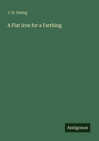 A Flat Iron for a Farthing
