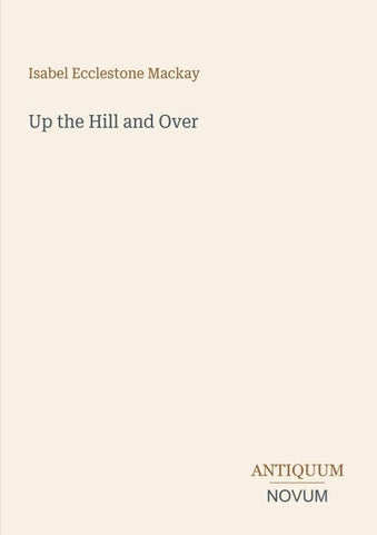 Up the Hill and Over