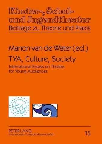 TYA, Culture, Society