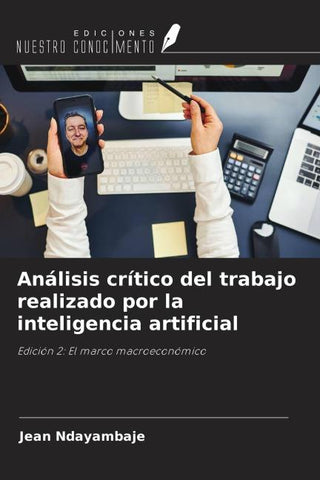 Análisis crítico del trabajo realizado por la inteligencia artificial