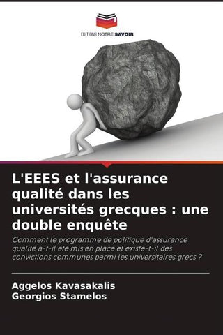 L'EEES et l'assurance qualité dans les universités grecques : une double enquête