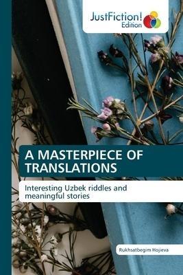 A MASTERPIECE OF TRANSLATIONS