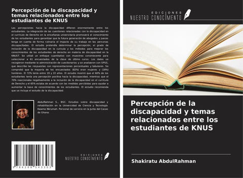 Percepción de la discapacidad y temas relacionados entre los estudiantes de KNUS