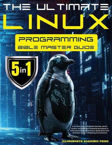 The Ultimate Linux Programming Bible Master Guide