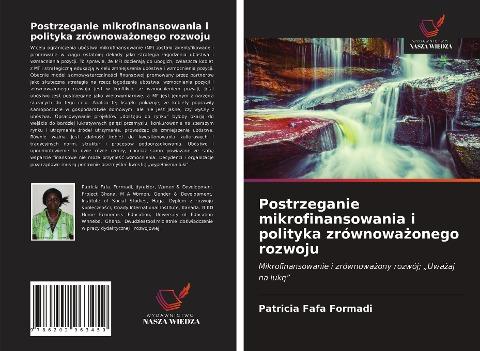 Postrzeganie mikrofinansowania i polityka zrównowa¿onego rozwoju
