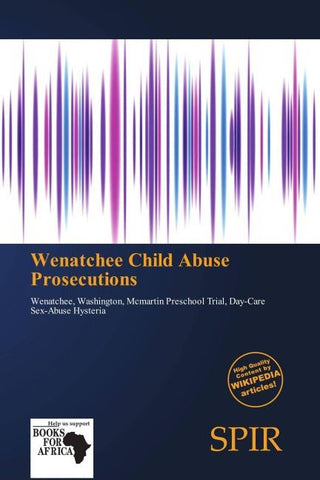 Wenatchee Child Abuse Prosecutions