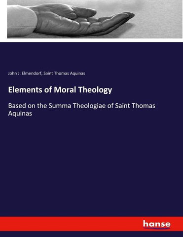 Elements of Moral Theology