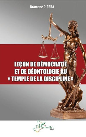 Leçon de démocratie et de déontologie au ' temple de la discipline '