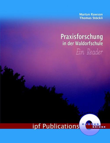 Praxisforschung in der Waldorfschule