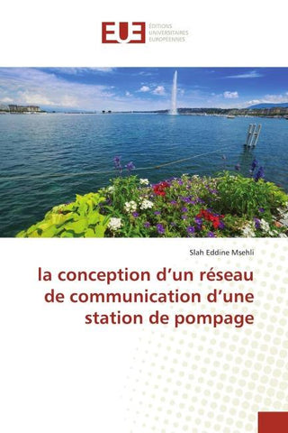 la conception d'un réseau de communication d'une station de pompage