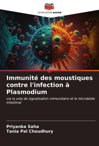 Immunité des moustiques contre l'infection à Plasmodium