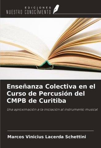 Enseñanza Colectiva en el Curso de Percusión del CMPB de Curitiba