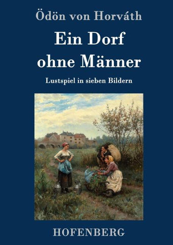 Ein Dorf ohne Männer