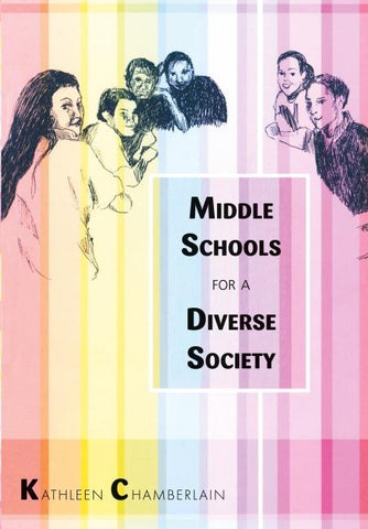 Middle Schools for a Diverse Society