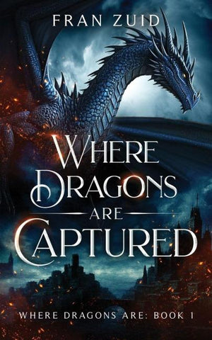 Where Dragons Are Captured