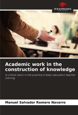 Academic work in the construction of knowledge