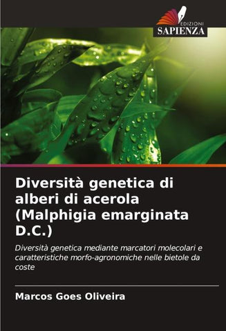 Diversità genetica di alberi di acerola (Malphigia emarginata D.C.)