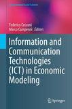 Information and Communication Technologies (ICT) in Economic Modeling
