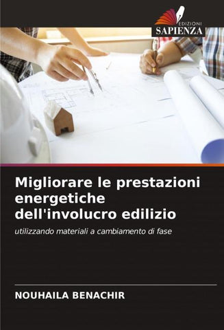 Migliorare le prestazioni energetiche dell'involucro edilizio