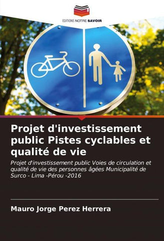 Projet d'investissement public Pistes cyclables et qualité de vie
