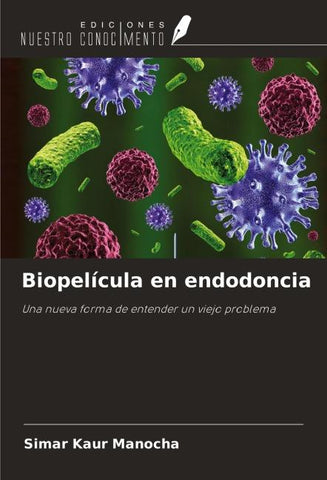 Biopelícula en endodoncia