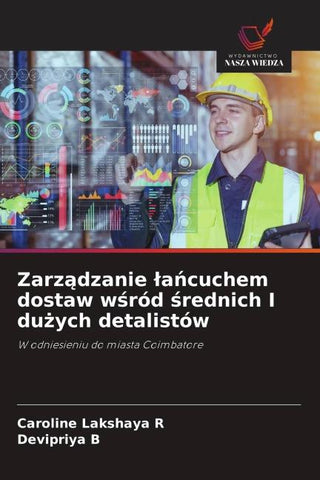 Zarz¿dzanie ¿a¿cuchem dostaw w¿ród ¿rednich I du¿ych detalistów