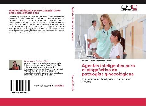 Agentes inteligentes para el diagnóstico de patologías ginecológicas