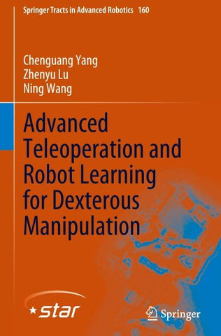 Advanced Teleoperation and Robot Learning for Dexterous Manipulation