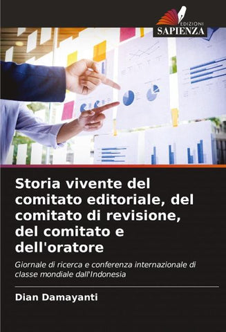Storia vivente del comitato editoriale, del comitato di revisione, del comitato e dell'oratore